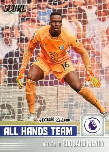 Sticker Edouard Mendy - Score Premier League 2022-2023 n. AH4 - Panini