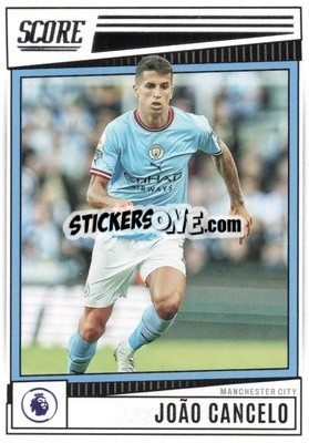Sticker Joao Cancelo - Score Premier League 2022-2023 n. 123 - Panini