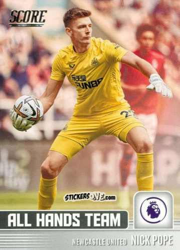 Cromo Nick Pope - Score Premier League 2022-2023 n. AH9 - Panini