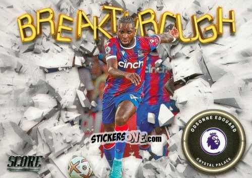 Sticker Odsonne Edouard - Score Premier League 2022-2023 n. B10 - Panini