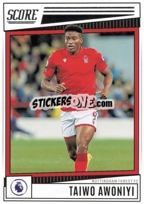 Sticker Taiwo Awoniyi - Score Premier League 2022-2023 - Panini