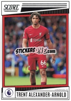 Sticker Trent Alexander-Arnold - Score Premier League 2022-2023 n. 119 - Panini