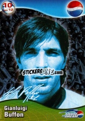 Cromo Gianluigi Buffon - Share The Dream 2002 n. 10 - PEPSI