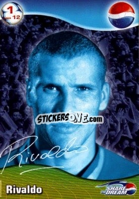 Cromo Rivaldo - Share The Dream 2002 n. 1 - PEPSI