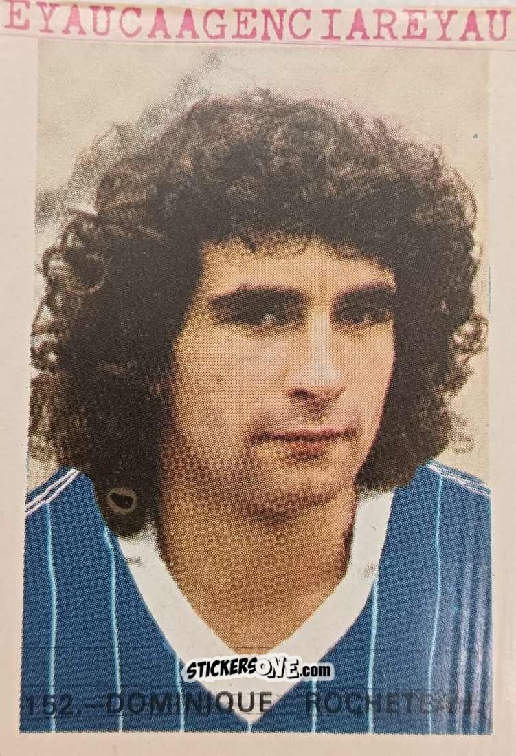 Cromo Dominique Rocheteau - España 82 n. 152 - Reyauca