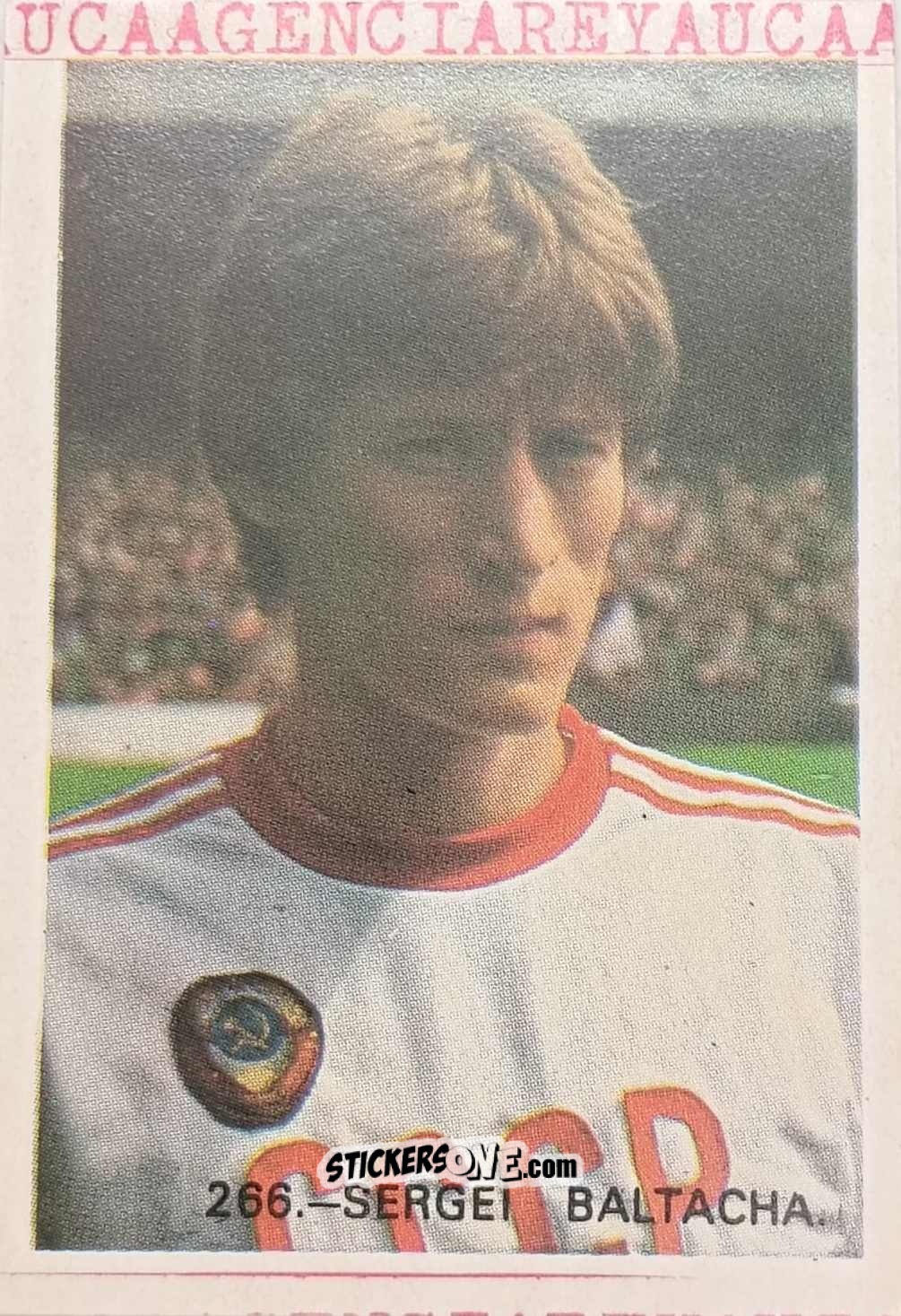 Sticker Sergei Baltacha - España 82 n. 266 - Reyauca