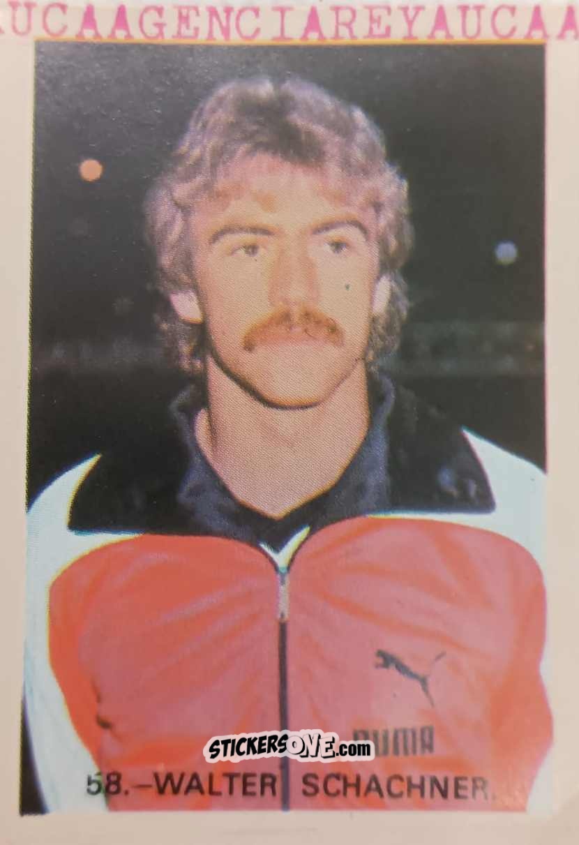 Sticker Walter Schachner - España 82 n. 58 - Reyauca