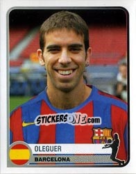 Sticker Oleguer - Champions of Europe 1955-2005 n. 63 - Panini