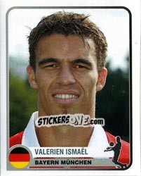 Cromo Valerien Ismaël - Champions of Europe 1955-2005 - Panini