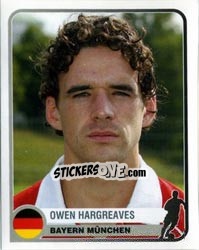 Sticker Owen Hargreaves - Champions of Europe 1955-2005 n. 106 - Panini