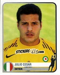 Sticker Julio Cesar - Champions of Europe 1955-2005 n. 146 - Panini