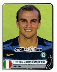 Sticker Esteban Cambiasso - Champions of Europe 1955-2005 n. 152 - Panini