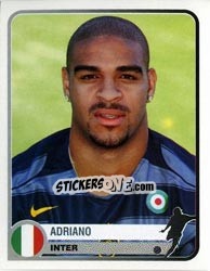 Sticker Adriano - Champions of Europe 1955-2005 n. 158 - Panini