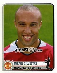 Sticker Mikael Silvestre - Champions of Europe 1955-2005 - Panini