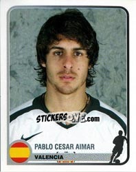 Sticker Pablo Cesar Aimar - Champions of Europe 1955-2005 n. 362 - Panini