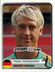 Sticker Frank Fahrenhorst - Champions of Europe 1955-2005 - Panini