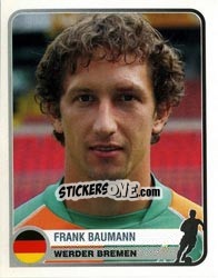 Sticker Frank Baumann - Champions of Europe 1955-2005 n. 375 - Panini