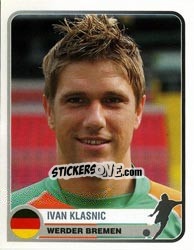 Sticker Ivan Klasnic - Champions of Europe 1955-2005 n. 380 - Panini