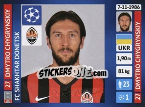 Sticker Dmytro Chygrynskiy - UEFA Champions League 2013-2014 n. 38 - Panini