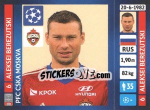 Cromo Aleksei Berezutski - UEFA Champions League 2013-2014 - Panini