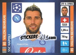 Sticker Valon Behrami - UEFA Champions League 2013-2014 - Panini
