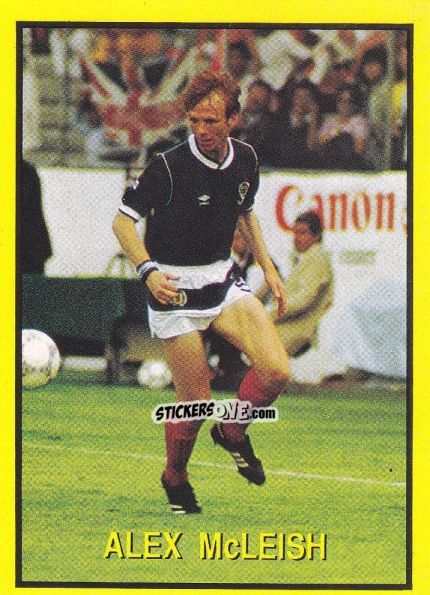 Figurina Alex Mc Leish - Les Grands Joueurs d'Europe 1988 n. 67 - Vallardi