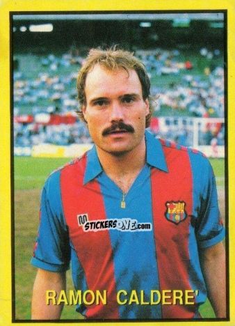 Figurina Ramon Caldere - Les Grands Joueurs d'Europe 1988 n. 106 - Vallardi