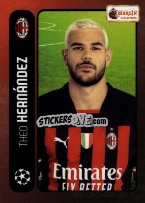 Sticker Theo Hernandez - Heritage 98 UCC Season 2022-2023 n. 32 - Topps Merlin