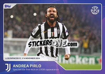 Sticker Andrea Pirlo - Spectacular free-kick on 100th appearance (4 November 2014) - 30 Seasons UEFA Champions League n. 16 - Topps