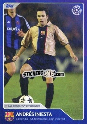 Sticker Andres Iniesta - Makes UEFA Champions League debut (29 October 2002) - 30 Seasons UEFA Champions League - Topps