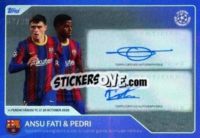 Sticker Ansu Fati / Pedri - Spanish youngsters score in same game to make history (20 October 2020) - 30 Seasons UEFA Champions League n. 33a-s - Topps