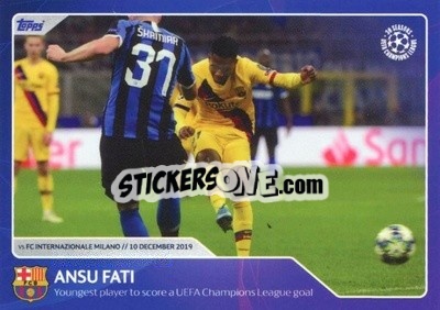 Cromo Ansu Fati - Youngest player to score a UEFA Champions League goal (10 December 2019) - 30 Seasons UEFA Champions League - Topps