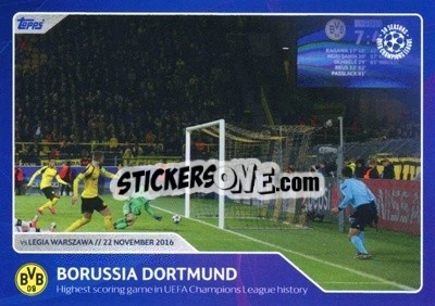 Sticker Borussia Dortmund - Highest scoring game in UEFA Champion League history (22 November 2016) - 30 Seasons UEFA Champions League n. 68 - Topps
