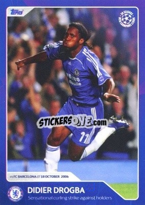 Sticker Didier Drogba - Sensational curling strike against holders (18 October 2006) - 30 Seasons UEFA Champions League n. 89 - Topps
