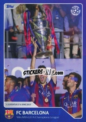 Sticker FC Barcelona - Win fifth UEFA Champions League (6 June 2015) - 30 Seasons UEFA Champions League - Topps