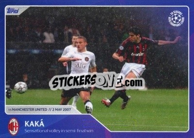 Sticker Kaka - Sensational volley in semi-final win (2 May 2007) - 30 Seasons UEFA Champions League n. 81 - Topps