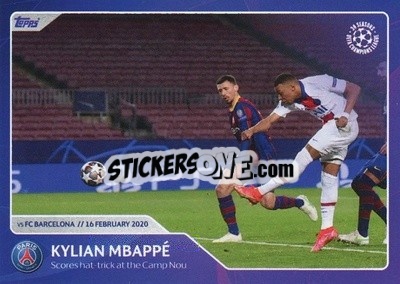 Sticker Kylian Mbappe - Scores hat-trick at the Camp Nou (16 February 2020) - 30 Seasons UEFA Champions League - Topps