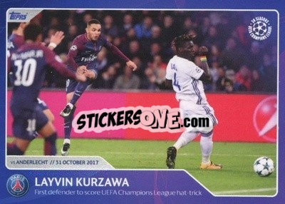 Sticker Layvin Kurzawa - First defender to score UEFA Champions League hat trick (31 October 2017) - 30 Seasons UEFA Champions League n. 19 - Topps
