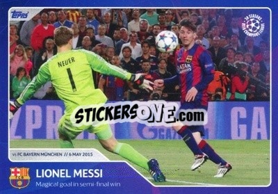 Sticker Lionel Messi - Magical goal in semi-final win (6 May 2015) - 30 Seasons UEFA Champions League n. 60 - Topps