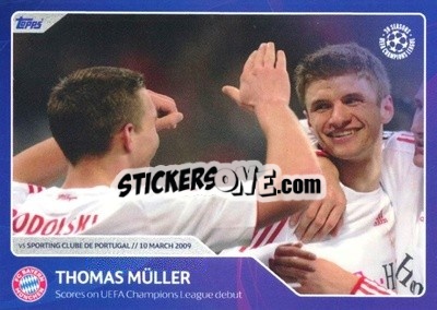 Sticker Thomas Müller - Scores on UEFA Champions League debut (10 March 2009) - 30 Seasons UEFA Champions League n. 87 - Topps