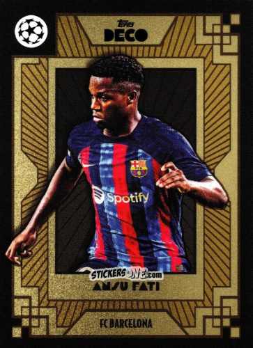 Figurina Ansu Fati - Deco UEFA 2022-2023 n. 5 - Topps