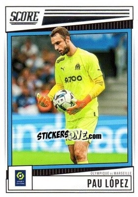 Sticker Pau Lopez - Score Ligue 1 2022-2023 n. 100 - Panini
