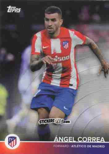 Figurina Ángel Correa - Atletico de Madrid 2021-2022 n. 18 - Topps