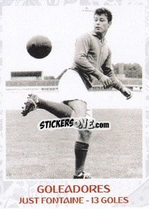 Sticker Just Fontaine - 13 Goles - Iconos World Cup Rusia 1930-2018 - NO EDITOR