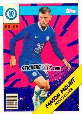 Sticker Mason Mount - Chelsea 2022-2023
 n. CH-4 - Topps