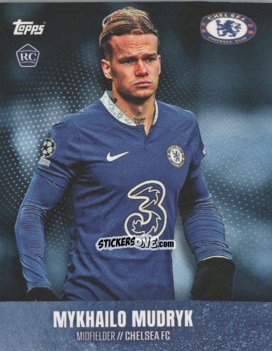 Cromo Mykhailo Mudryk - Chelsea Team Set 2022-2023 n. 18 - Topps