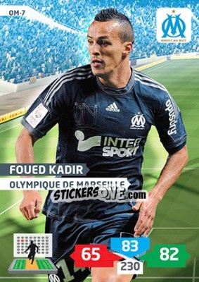 Sticker Foued Kadir - FOOT 2013-2014. Adrenalyn XL n. OM-7 - Panini