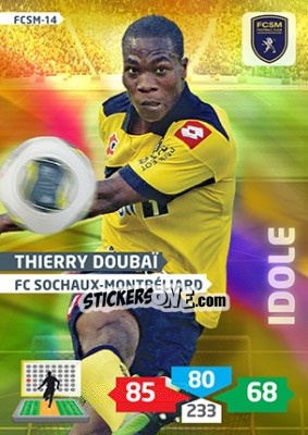 Sticker Thierry Doubaï - FOOT 2013-2014. Adrenalyn XL n. FCSM-14 - Panini