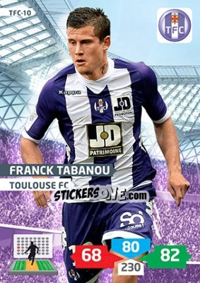 Sticker Franck Tabanou - FOOT 2013-2014. Adrenalyn XL n. TFC-10 - Panini