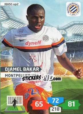 Cromo Djamel Bakar - FOOT 2013-2014. Adrenalyn XL n. MHSC-up2 - Panini